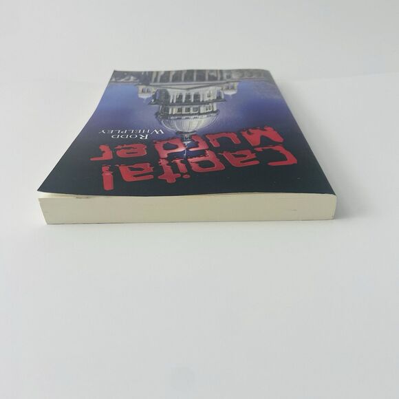 Capital Murder by Rodd Whelpley (First Print, Trade Paperback) - Picture 5 of 10